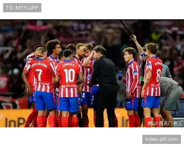 马竞主场四球大胜西班牙人 结束三轮不胜重返积分榜前四